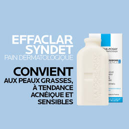 EFFACLAR SYNDET PAIN DERMATOLOGIQUE