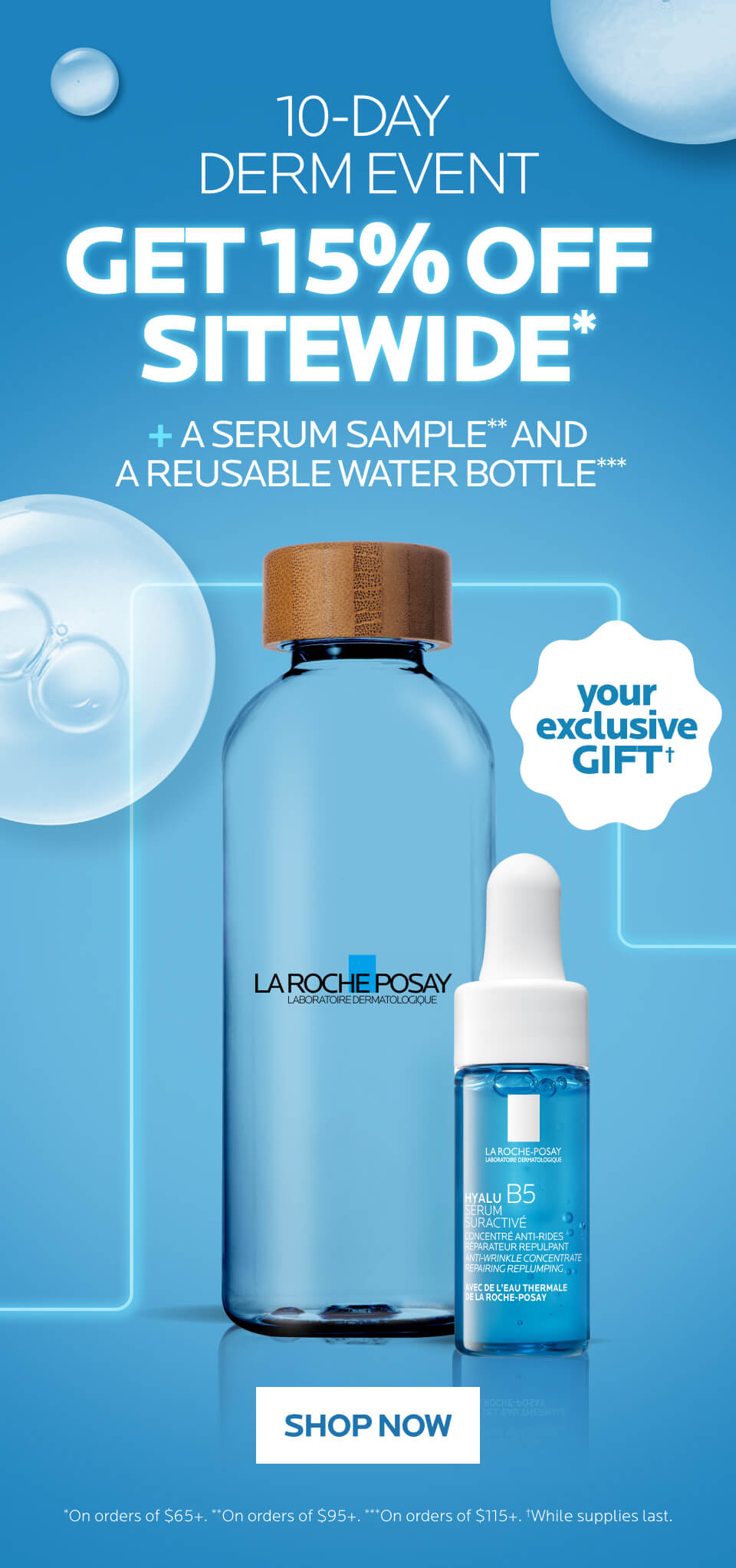 10-Day Derm Event! Get 15% off Sitewide on $65+, a Serum Sample on $95+ and a Reusable Water Bottle on $115+. Until Supplies Last. Offer Ending November 8.
 