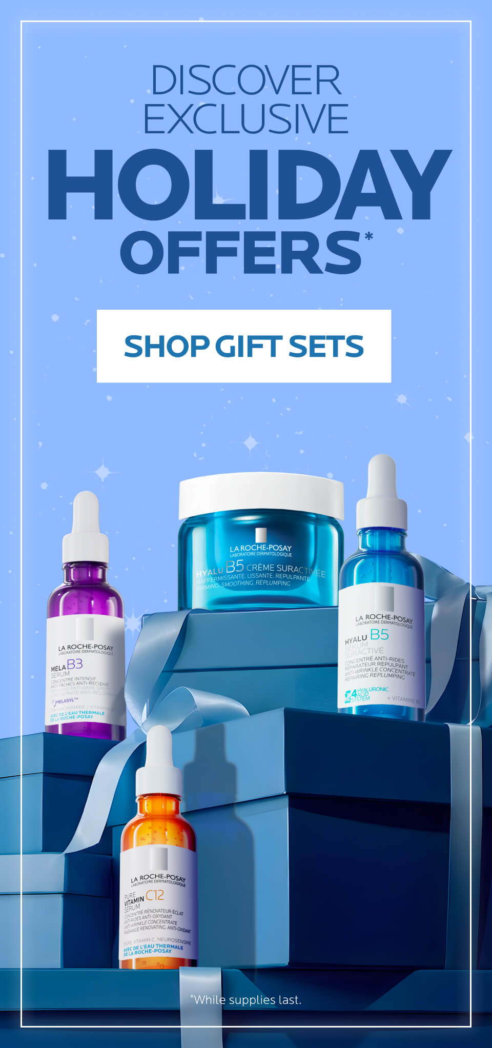 Discover Exclusive Offers from La Roche-Posay