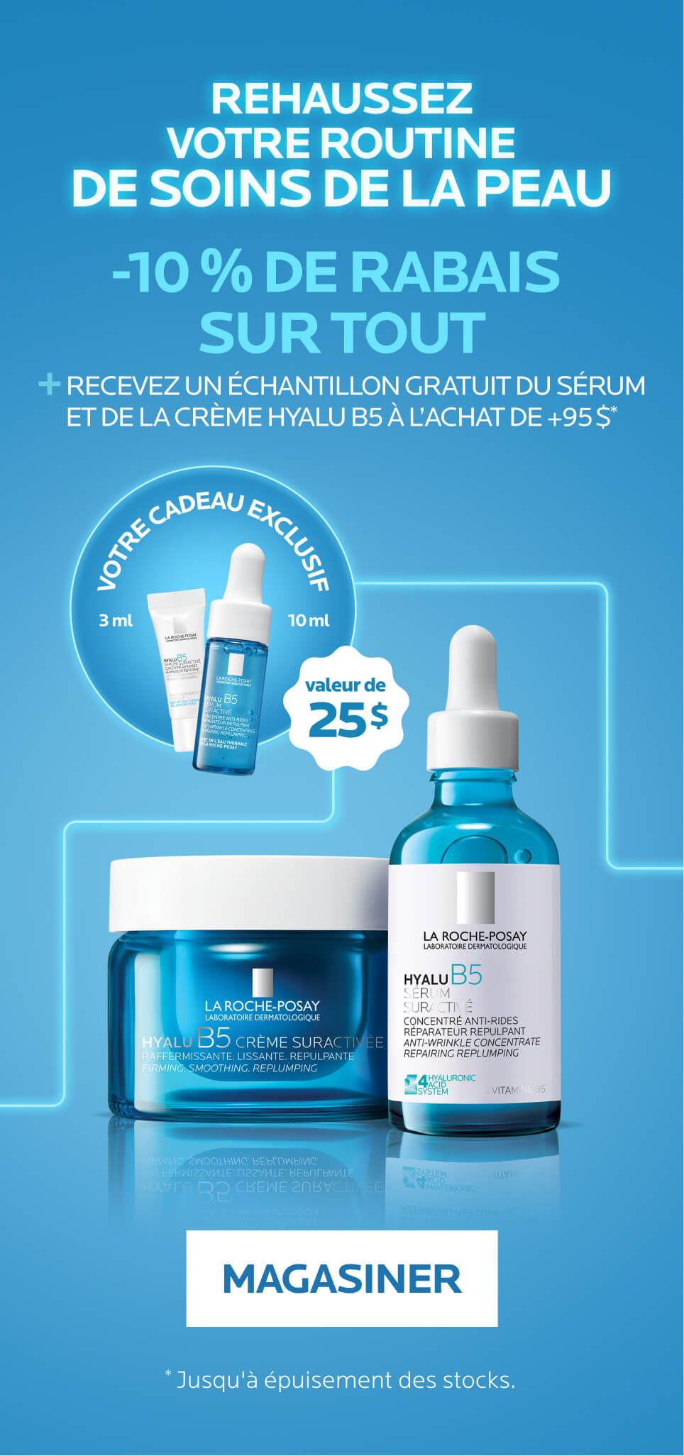 10% de rabais + cadeau exclusif sur 95$+. Promotion terminant le 12 septembre
